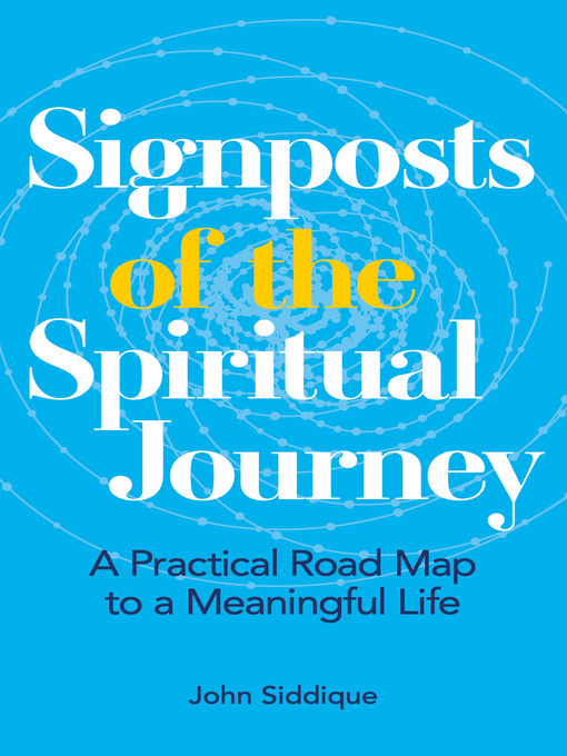 Title details for Signposts of the Spiritual Journey by John Siddique - Available